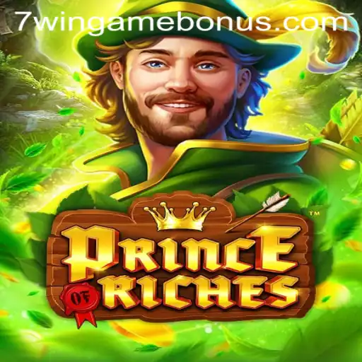 Discover the Thrilling World of PrinceOfRiches with 7WINGAME BONUS