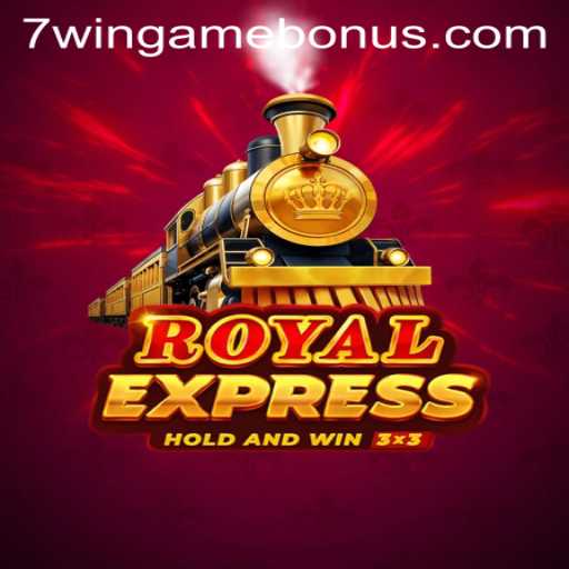 Exploring the Exciting World of RoyalExpress: Unleash the 7WINGAME BONUS